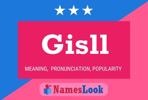 Gisll Name Poster