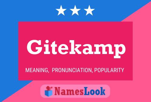 Gitekamp Name Poster