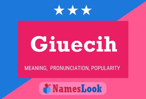 Giuecih Name Poster