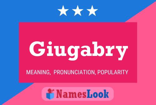 Giugabry Name Poster