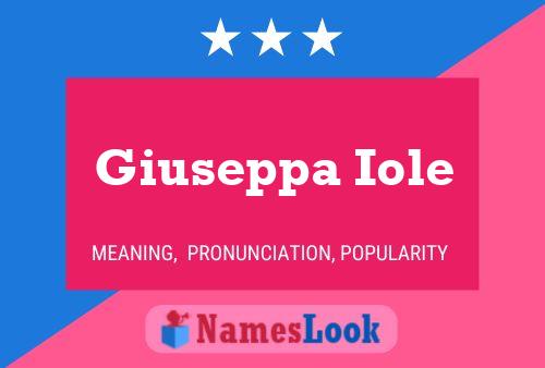 Giuseppa Iole Name Poster