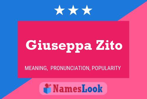 Giuseppa Zito Name Poster