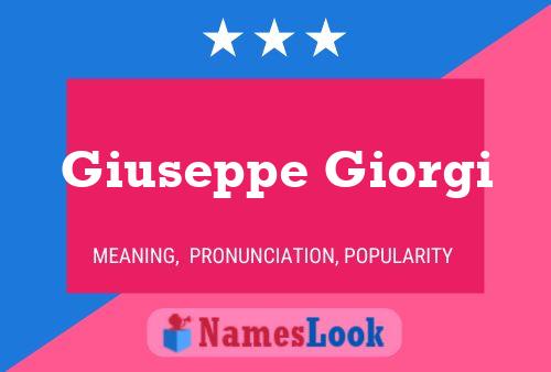 Giuseppe Giorgi Name Poster