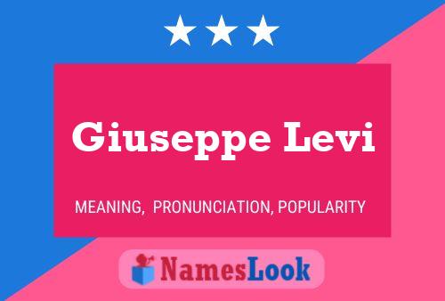 Giuseppe Levi Name Poster