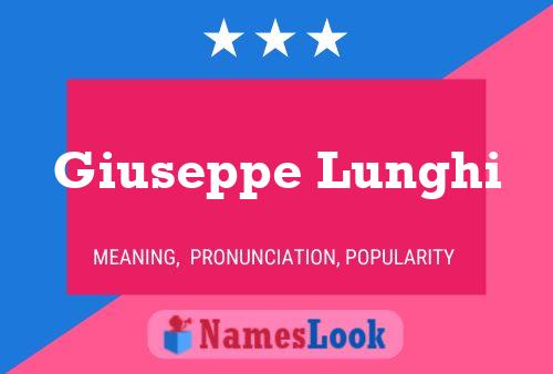 Giuseppe Lunghi Name Poster