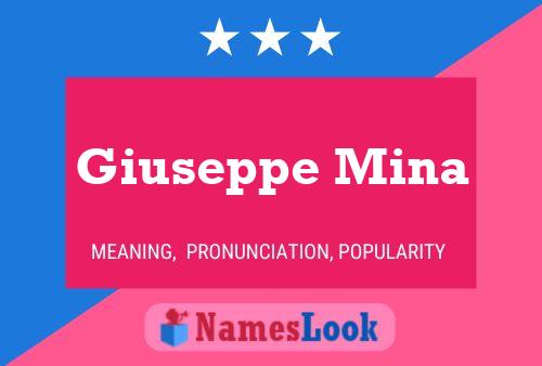 Giuseppe Mina Name Poster