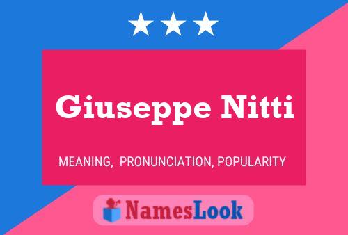 Giuseppe Nitti Name Poster