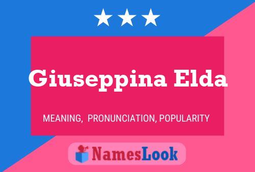 Giuseppina Elda Name Poster