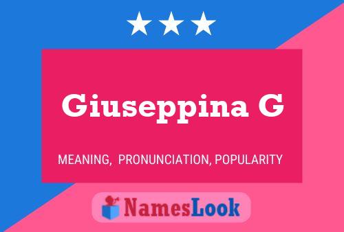 Giuseppina G Name Poster