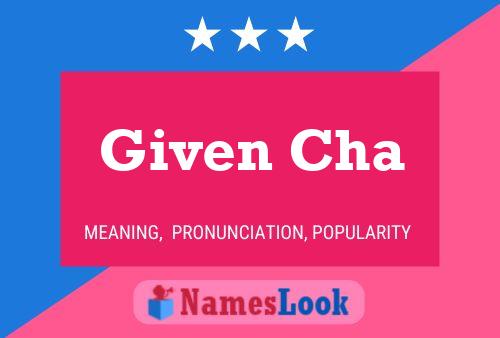 Given Cha Name Poster