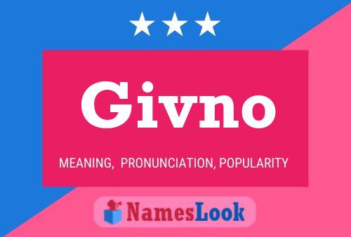 Givno Name Poster