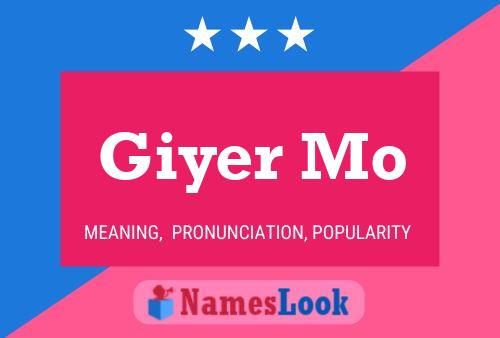 Giyer Mo Name Poster