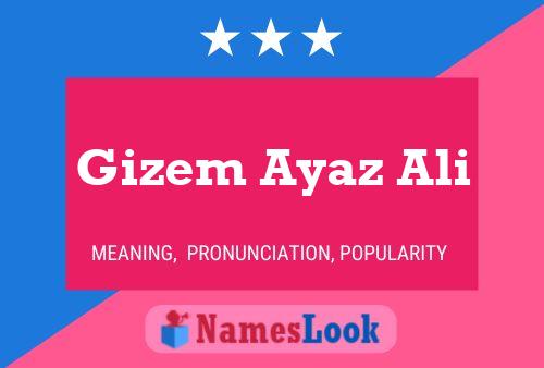 Gizem Ayaz Ali Name Poster