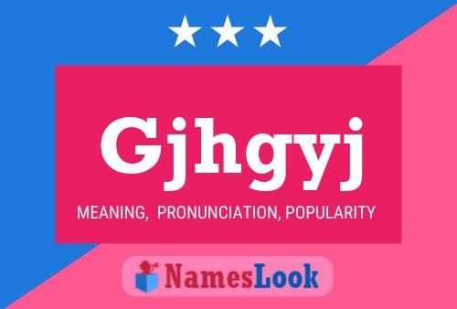 Gjhgyj Name Poster