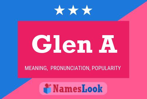 Glen A Name Poster