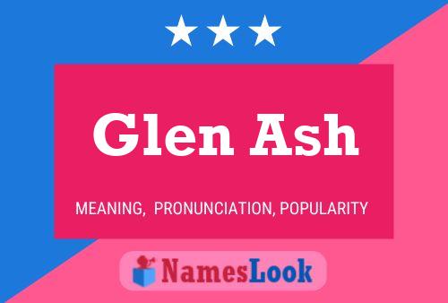 Glen Ash Name Poster