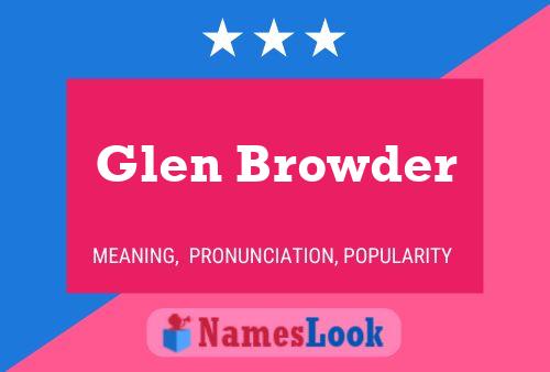 Glen Browder Name Poster