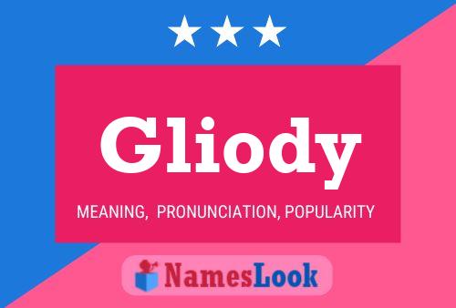 Gliody Name Poster