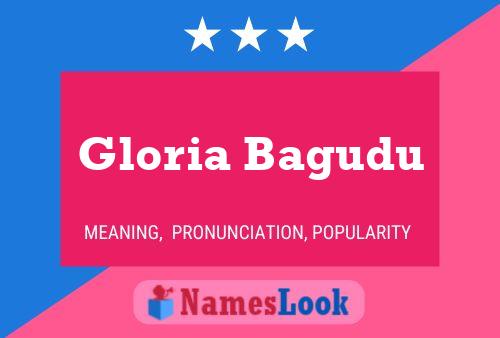 Gloria Bagudu Name Poster