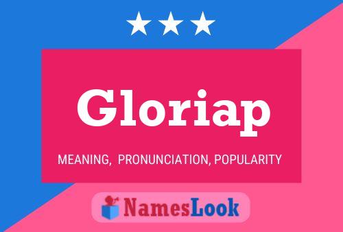 Gloriap Name Poster