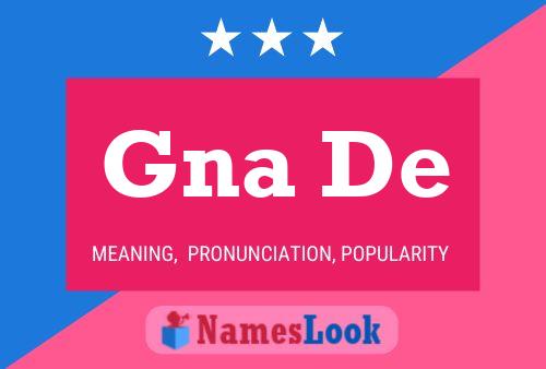 Gna De Name Poster