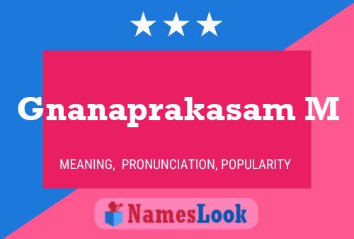 Gnanaprakasam M Name Poster