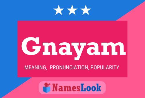 Gnayam Name Poster