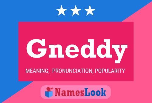 Gneddy Name Poster