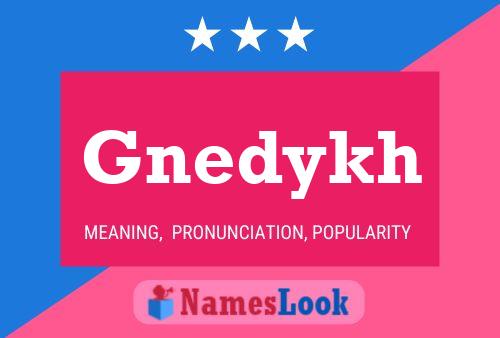 Gnedykh Name Poster