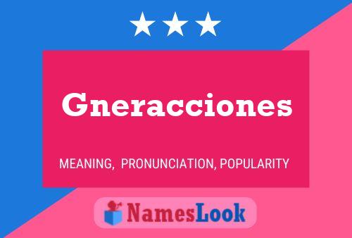 Gneracciones Name Poster