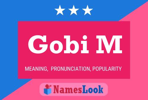 Gobi M Name Poster