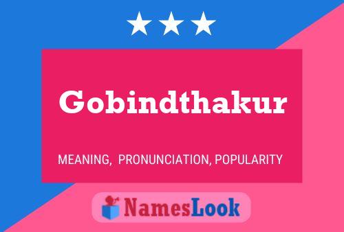 Gobindthakur Name Poster