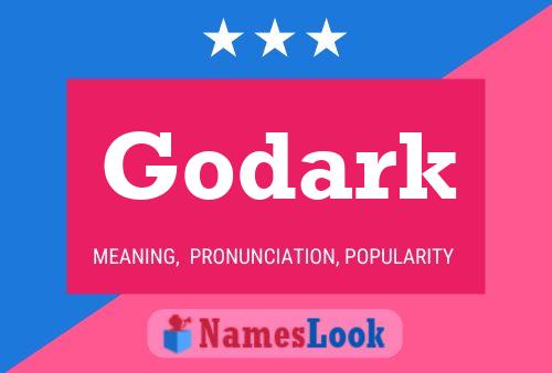 Godark Name Poster