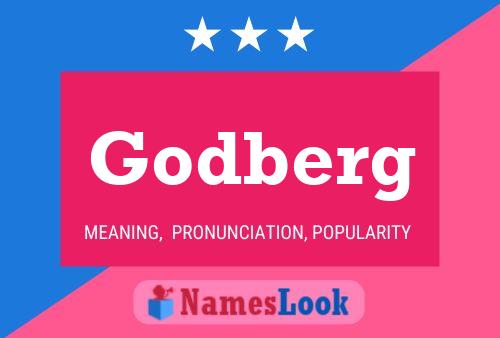 Godberg Name Poster