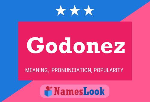 Godonez Name Poster