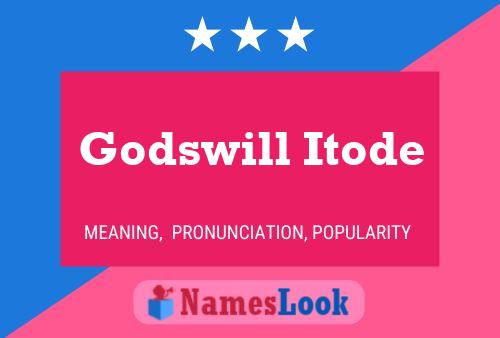 Godswill Itode Name Poster