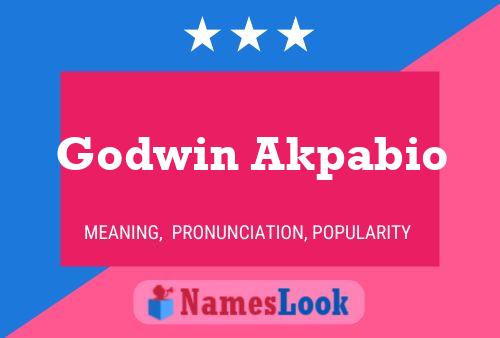 Godwin Akpabio Name Poster