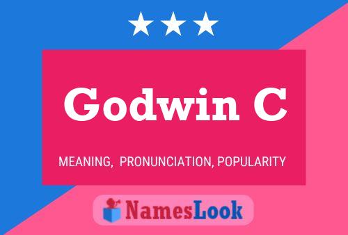 Godwin C Name Poster