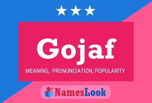 Gojaf Name Poster