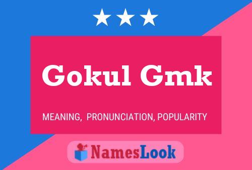 Gokul Gmk Name Poster