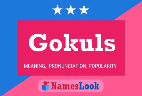 Gokuls Name Poster