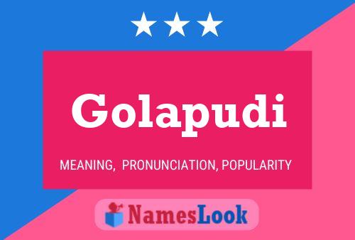 Golapudi Name Poster