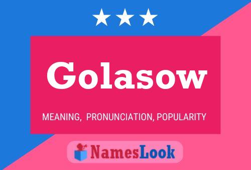 Golasow Name Poster