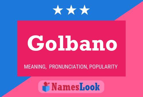 Golbano Name Poster