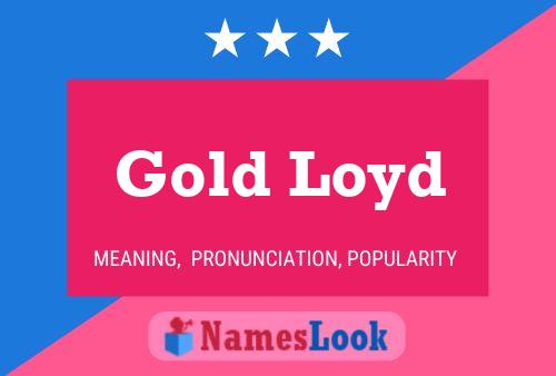 Gold Loyd Name Poster