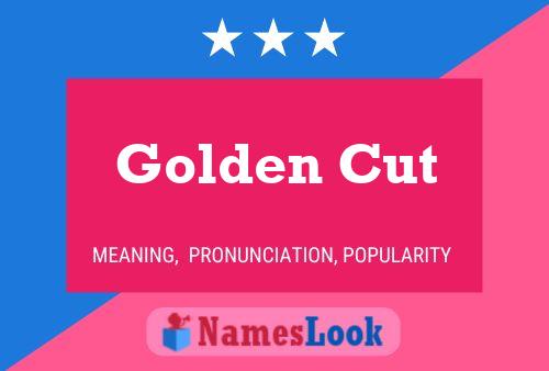 Golden Cut Name Poster