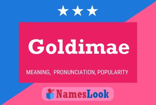 Goldimae Name Poster