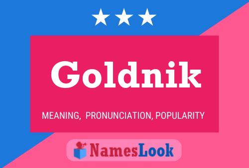 Goldnik Name Poster