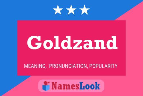 Goldzand Name Poster