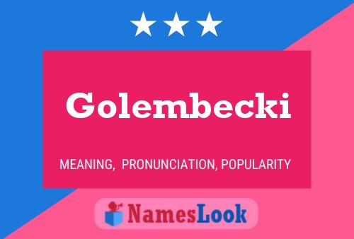 Golembecki Name Poster